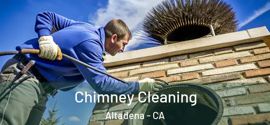 Chimney Cleaning Altadena - CA
